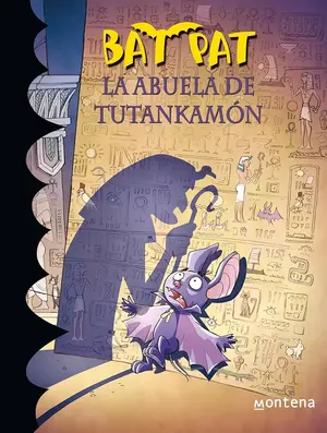 Portada de Bat Pat 3: La abuela de Tutankamón