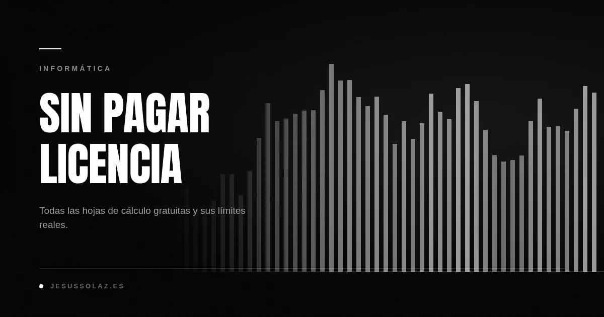 Hojas de cálculo gratis: todas las opciones reales