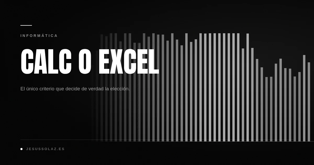 LibreOffice Calc frente a Excel: la comparación honesta